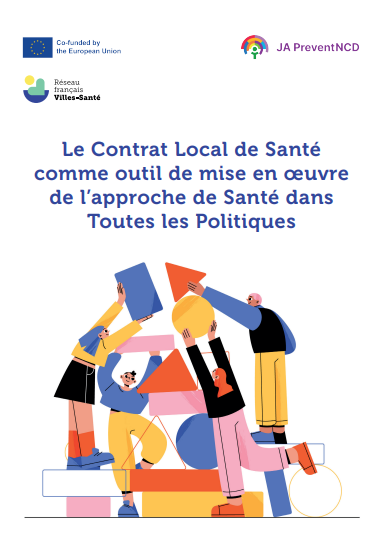 Le Contrat Local de Santé comme outil de mise en œuvre de l'approche de Santé dans Toutes les Politiques